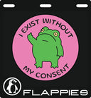 Flipping Off Existence